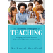 The Scientific Principles of Teaching: Bridging the Divide Between Educational Practice and Research (a User-Friendly Guide for Understanding Educatio
