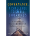 Governance A Challenge to Small Churches: A Practical Guide to Church Administration