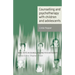 Counselling and Psychotherapy with Children and Adolescents