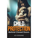 Child Protection Behind Closed Doors