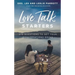 Love Talk Starters: 275 Questions to Get Your Conversations Going