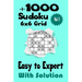 Sudoku book +1000 grid with solution - Easy to Expert sudoku puzzles for adult