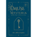 Muse Mysteria, Book One: Invocation