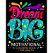 Motivational Coloring Book for Adults: Inspirational Quotes for Women, Men, Teen and Girls