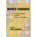 World Changes: Thomas Kuhn and the Nature of Science