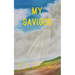 My Saviour