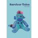 Survivor Tales