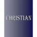 Christian: 100 Pages 8.5" X 11" Personalized Name on Notebook College Ruled Line Paper