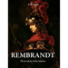 Rembrandt: El arte de la visión interior