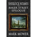Sherlock Holmes - The Baker Street Epilogue