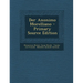 Der Anonimo Morelliano - Primary Source Edition