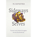 Sideways Selves: Travesti and Jotería Struggles Across the Américas