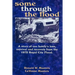 some through the flood: A story of one family's loss, survival and recovery from the 1972 Rapid City Flood.