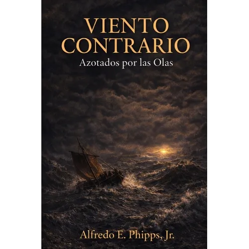 Viento Contrario: Azotados por las Olas