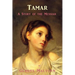Tamar - A Story of the Messiah