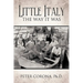 Little Italy: The Way It Was