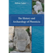 The History and Archaeology of Phoenicia