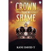 Crown Your Shame