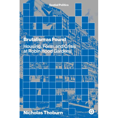 Brutalism as Found