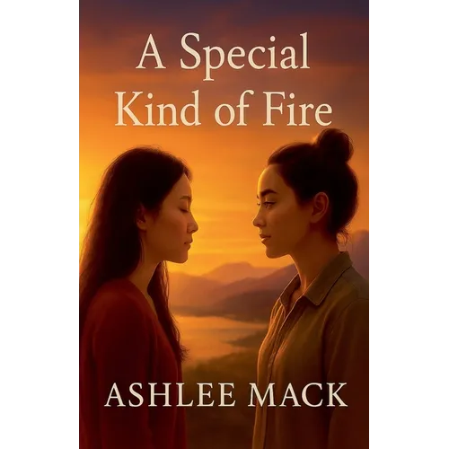 A Special Kind of Fire
