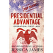 Presidential Advantage: Operation First Lady