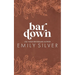Bar Down