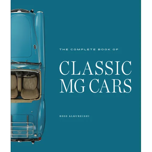 The Complete Book of Classic MG Cars