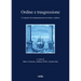 Ordine E Trasgressione: Un'ipotesi Di Interpretazione Tra Storia E Cultura