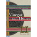 Vinegar Into Honey: Seven Steps to Understanding and Transforming Anger, Aggression, and Violence