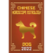 Dog Chinese Horoscope & Astrology 2022