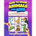 How To Draw Animals For Kids: A Fun And Easy Step-By-Step Approach To Drawing 50 Cute Animals!