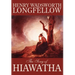 The Song of Hiawatha by Henry Wadsworth Longfellow, Fiction, Classics, Literary