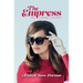 The Empress of Cooke County
