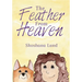 The FEATHER From HEAVEN