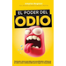El Poder del Odio: Entiende cómo grandes personalidades utilizaron el odio como combustible para lograr lo imposible