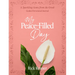 My Peace-Filled Day: A Sparkling Gems from the Greek Guided Devotional Journal