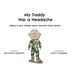 My Daddy Has a Headache: Talking to your children about traumatic brain injuries