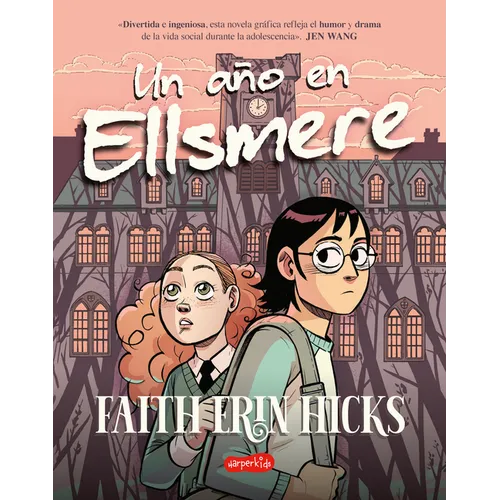 Un Año En Ellsmere (One Year at Ellsmere - Spanish Edition)