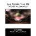 Las Profecias De Nostradamus