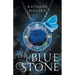 The Blue Stone