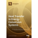 Heat Transfer in Energy Conversion Systems