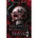 Madness Behind the Mask: Hard Edition