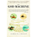 The God Machine: From Boomerangs to Black Hawks: The Story of the Helicopter