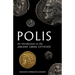 Polis: An Introduction to the Ancient Greek City-State