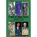 A Man of Many Faces: An Amazing True Story