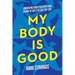 My Body Is Good: Embracing Body Positivity and Giving Up Diet Culture for Lent