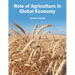 Role of Agriculture in Global Economy