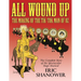 All Wound Up: The Making of The Tik-Tok Man of Oz