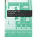 Architektur Planen: Dimensionen, Räume, Typologien