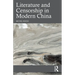 Literature and Censorship in Modern China